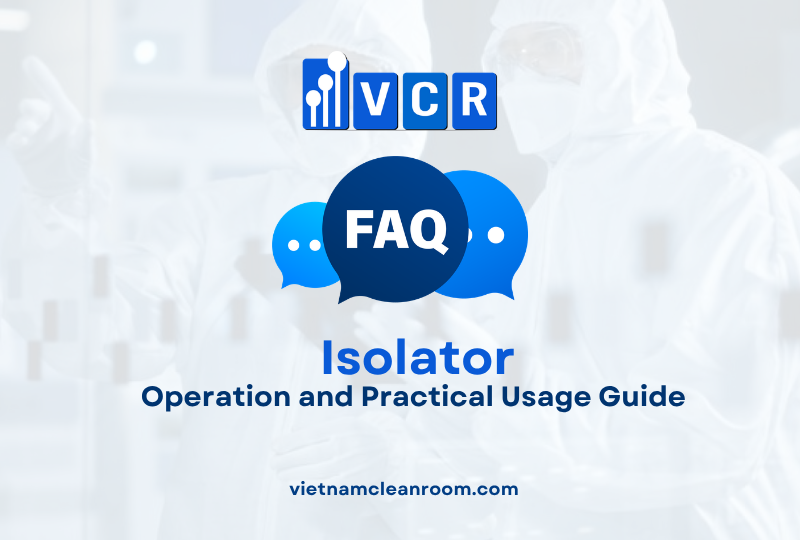 FAQ: Isolation Cabinet – Operation and Practical Usage Guide