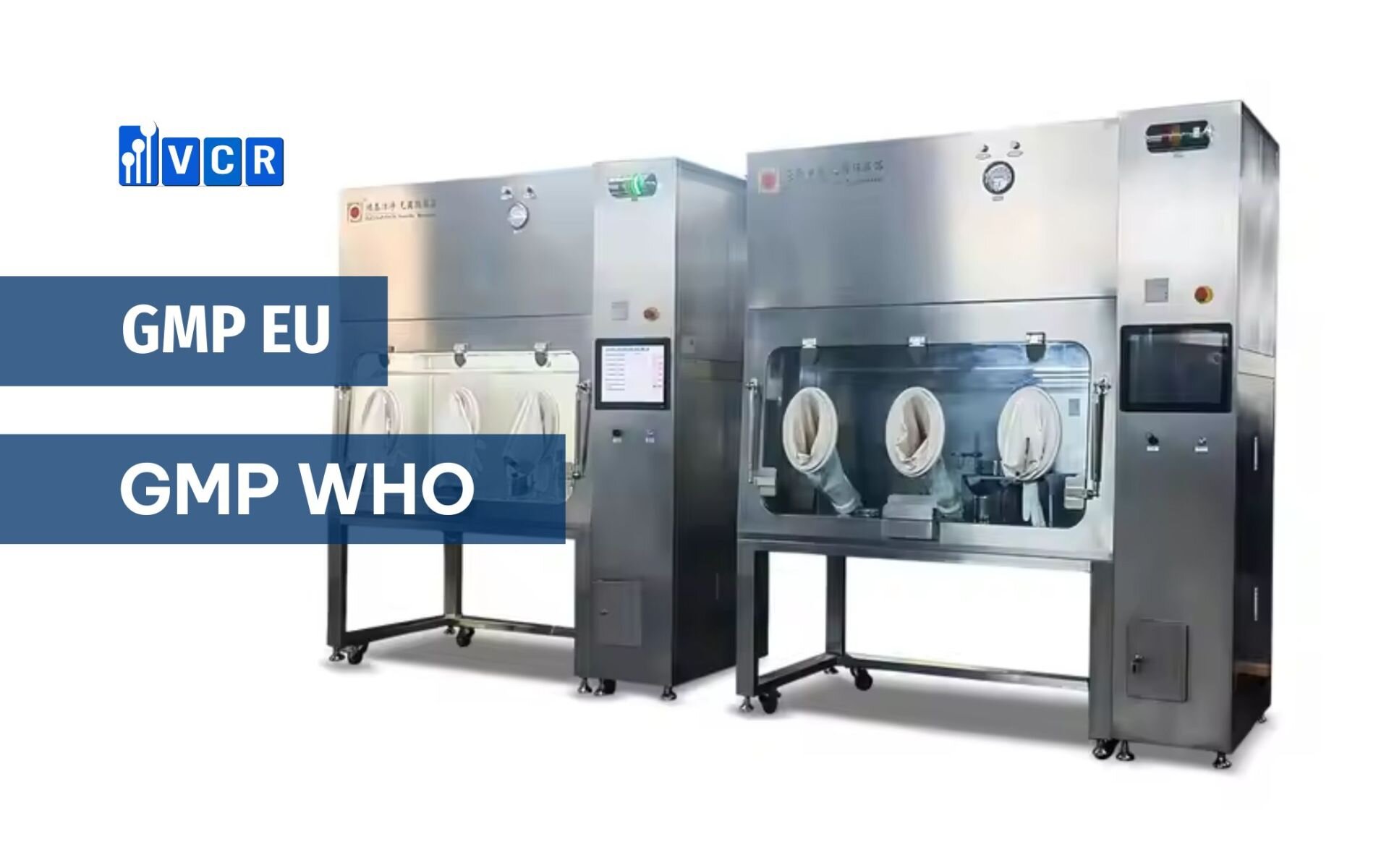 Isolator đạt chuẩn GMP EU VÀ GMP WHO như thế nào?